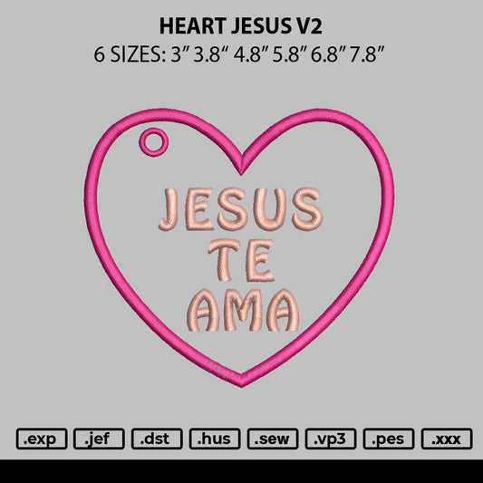 Heart Jesus V2 Embroidery File 6 sizes