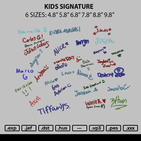 Kids Signature Embroidery File 6 sizes