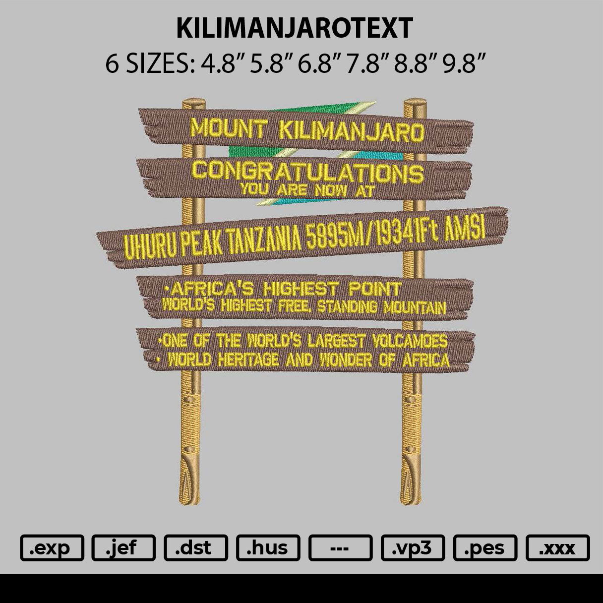 Kilimanjarotext Embroidery File 6 sizes