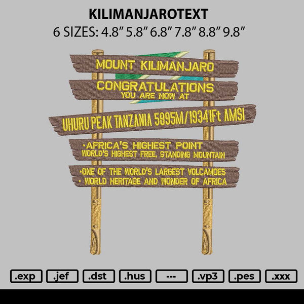 Kilimanjarotext Embroidery File 6 sizes