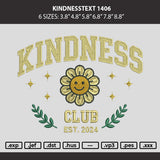 Kindnesstext 1406 Embroidery Machine Design File 6 sizes