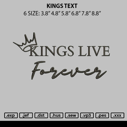 Kings Text Embroidery File 6 sizes