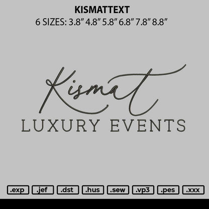 Kismattext Embroidery File 6 sizes