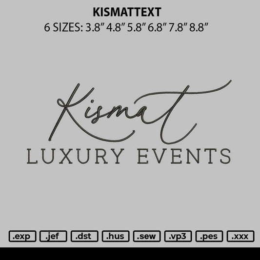 Kismattext Embroidery File 6 sizes