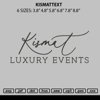 Kismattext Embroidery File 6 sizes