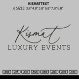 Kismattext Embroidery File 6 sizes