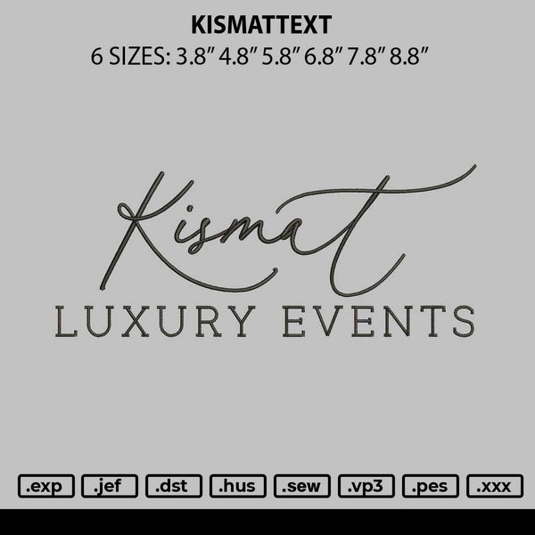 Kismattext Embroidery File 6 sizes