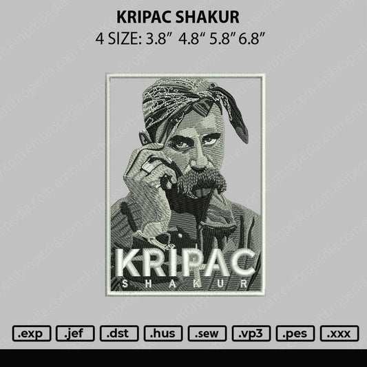 Kripac Shakur Embroidery File 4 sizes