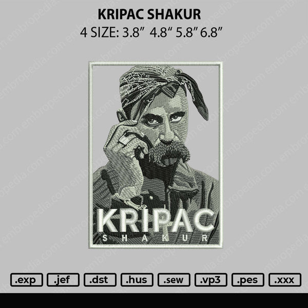Kripac Shakur Embroidery File 4 sizes