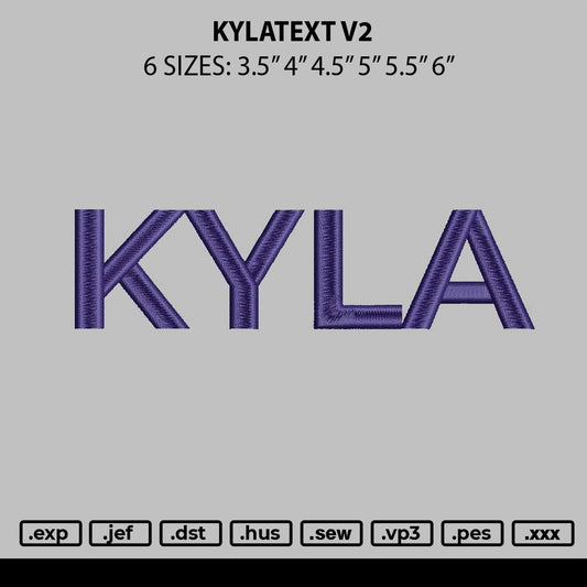 Kylatext v2 Embroidery File 6 sizes