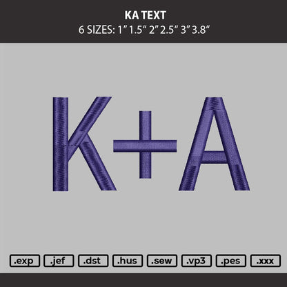 Ka Text Embroidery Machine Design File 6 sizes