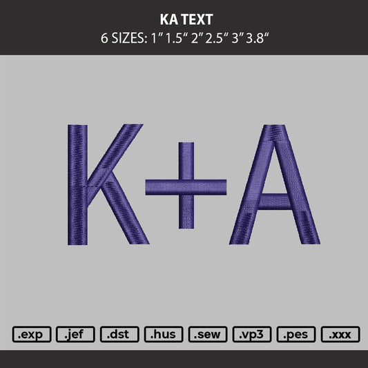 Ka Text Embroidery Machine Design File 6 sizes
