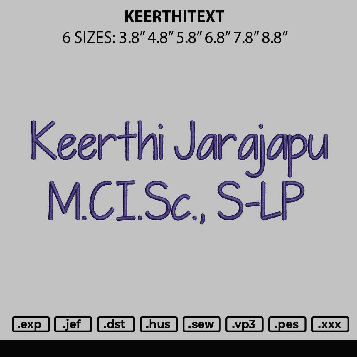 Keerthitext Embroidery File 6 sizes