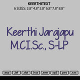 Keerthitext Embroidery File 6 sizes