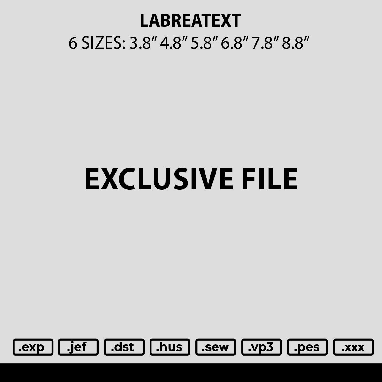 Labreatext Embroidery File 6 sizes