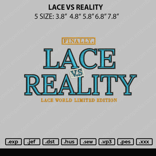Lace Vs Reality Embroidery File 5 sizes