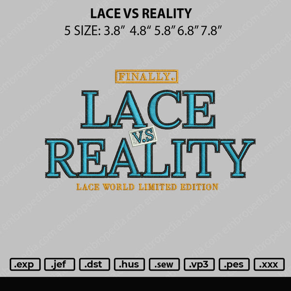 Lace Vs Reality Embroidery File 5 sizes