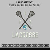 Lacrossetext Embroidery File 6 sizes
