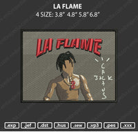 La Flame Embroidery File 4 size