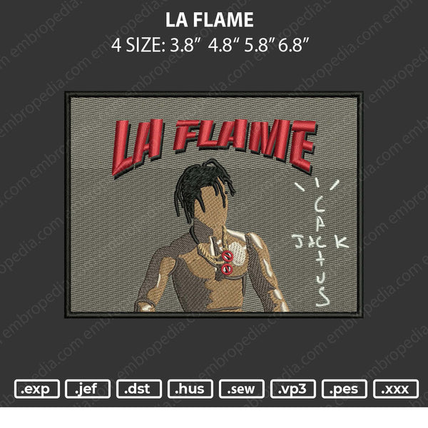 La Flame Embroidery File 4 size