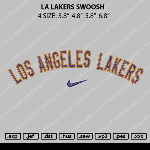 LA Lakers Swoosh Embroidery File 4 size