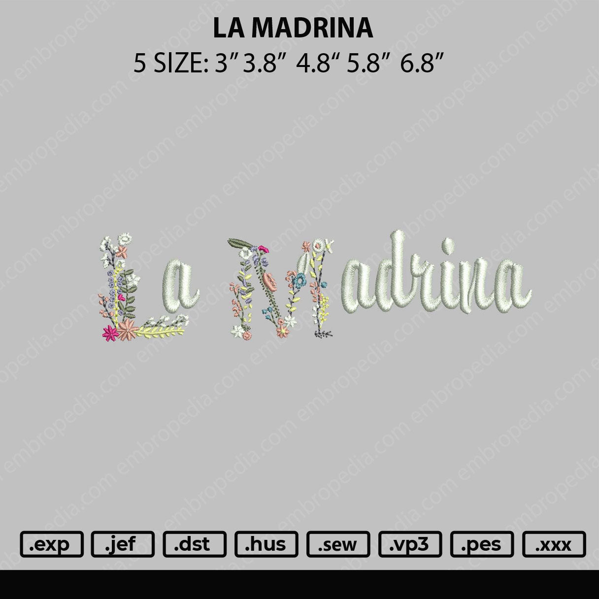 La Madrina Embroidery File 4 size