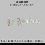 La Madrina Embroidery File 4 size