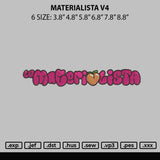 Materialista V4 Embroidery File 6 sizes