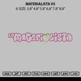Materialista V5 Embroidery File 6 sizes