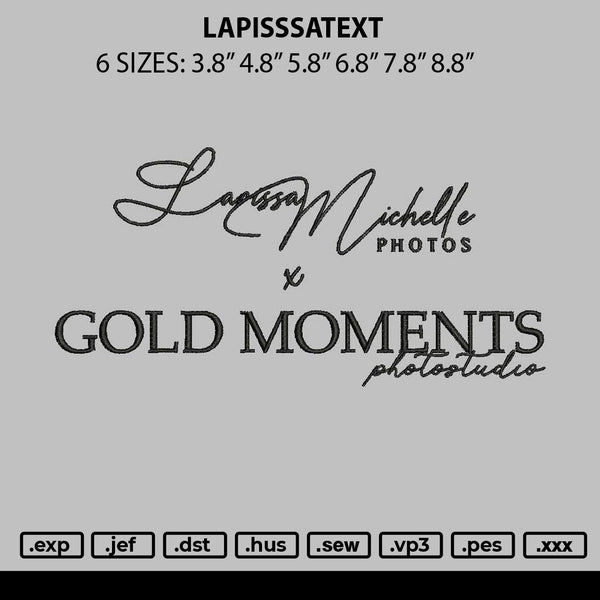 Lapissatext Embroidery File 6 sizes