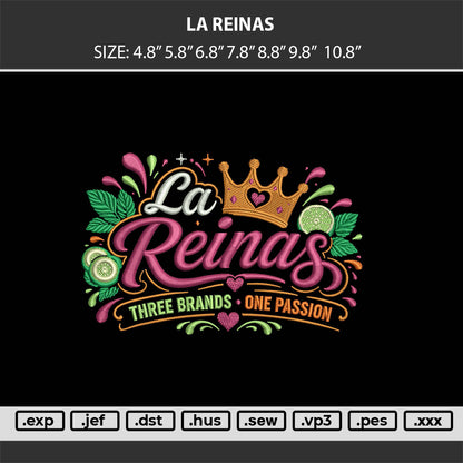 LA REINAS Embroidery Machine Design File 6 sizes