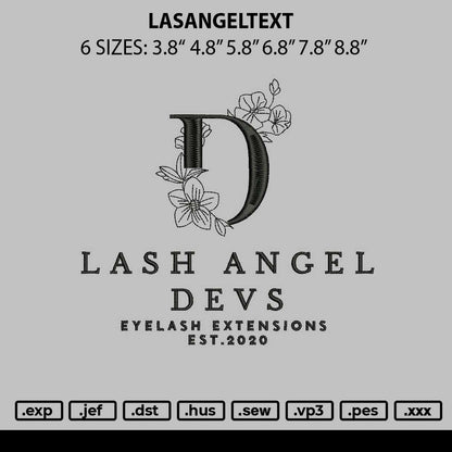 Lashangeltext Embroidery File 6 sizes