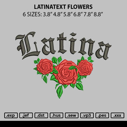 Latinatext Flowers Embroidery File 6 sizes