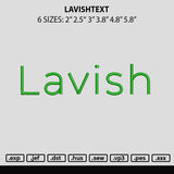 Lavishtext Embroidery File 6 sizes