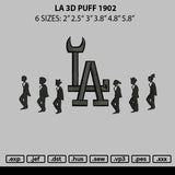 La 3D Puff 1902 Embroidery File 6 sizes