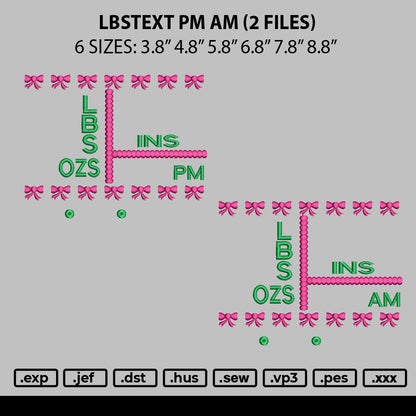 Lbstext Pm Am Embroidery 2 Files