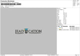 Lead U Cation Embroidery File 5 sizes