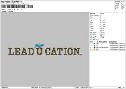 Lead U Cation Embroidery File 4 size