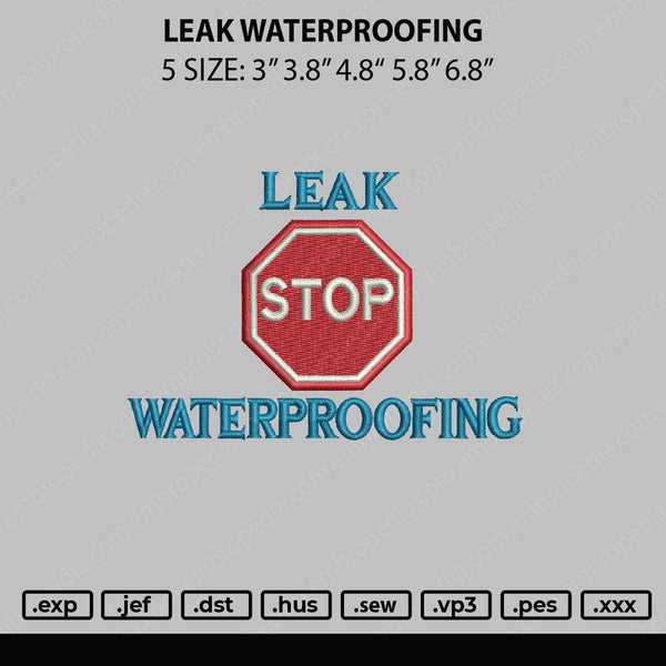 Leak Waterproofing Embroidery File 5 sizes