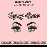 Legacy Lashes Embroidery File 4 size