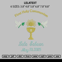 Lelatext Embroidery File 6 sizes