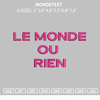 Mondetext Embroidery File 6 sizes