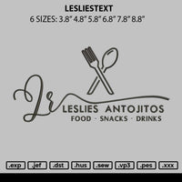 Lesliestext Embroidery File 6 sizes