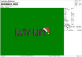 Lets Lift 002 Embroidery File 6 sizes