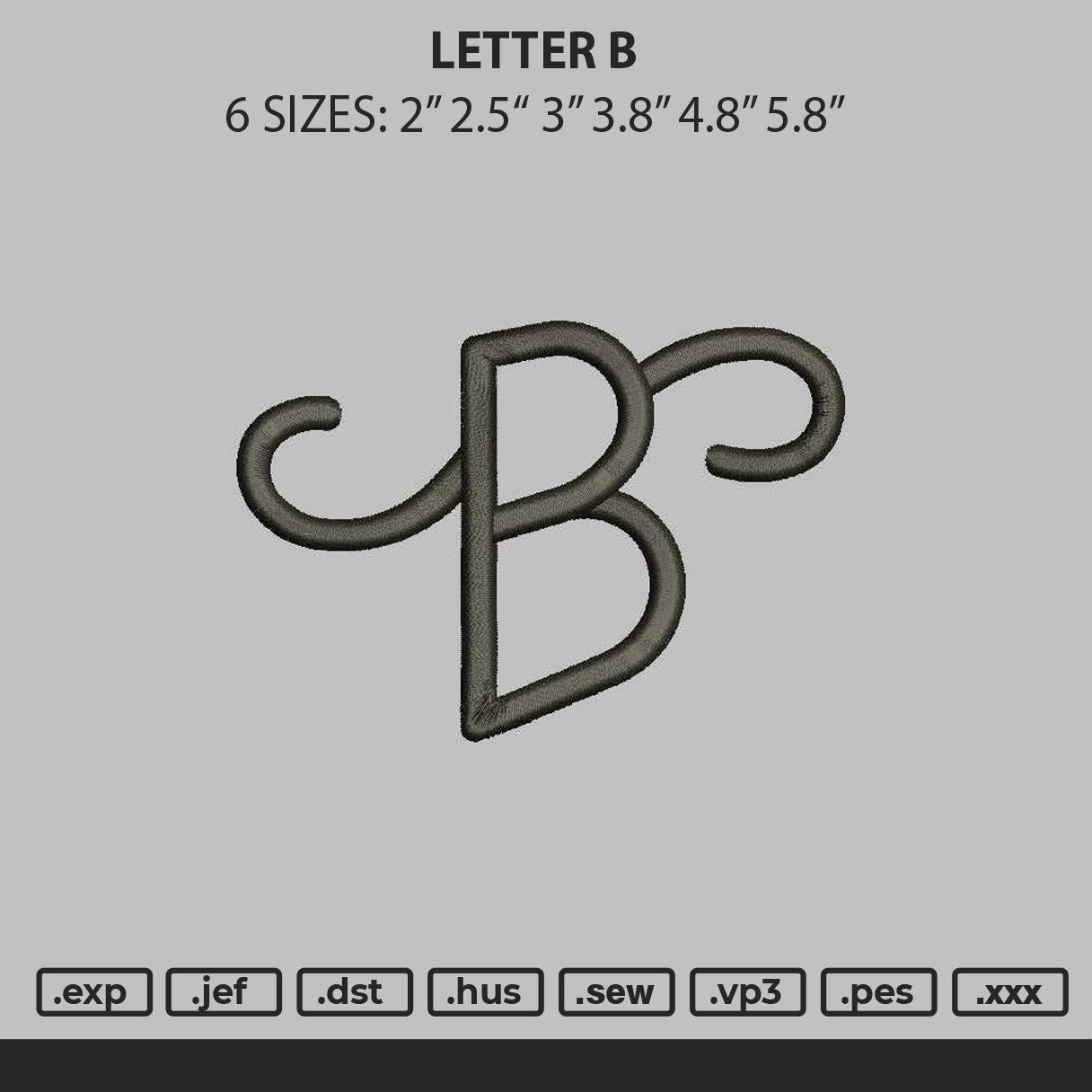 Letter B Embroidery File 6 sizes