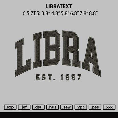 Libratext Embroidery File 6 sizes