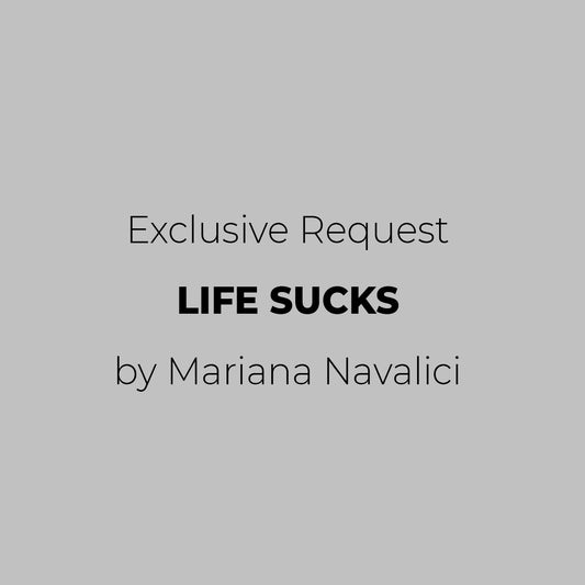 LIFE SUCKS