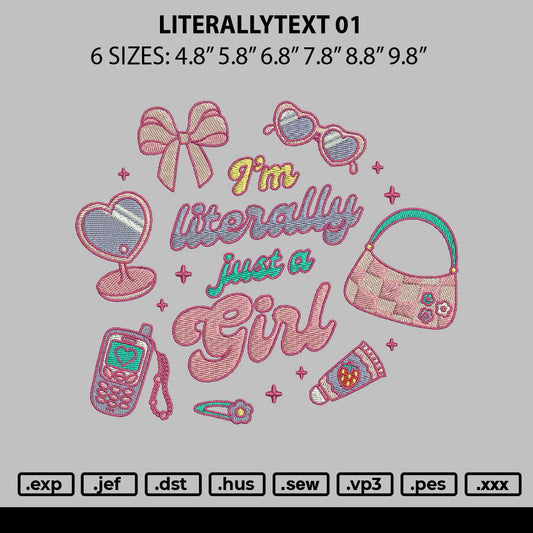 Litterallytext 01 Emboidery File 6 sizes