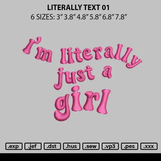Literally Text 01 Embroidery File 6 sizes