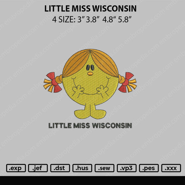 Little Miss Wisconsin Embroidery File 4 sizes